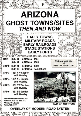 Arizona Ghost Town Sites Map: Then & Now