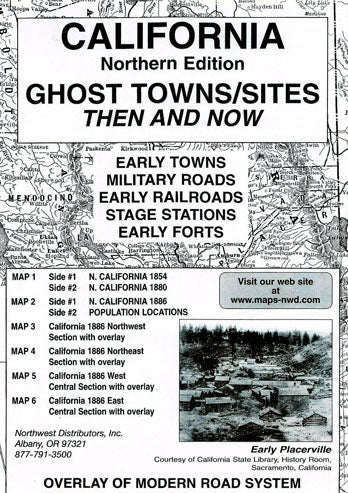 North California Ghost Town Sites Map: Then and Now