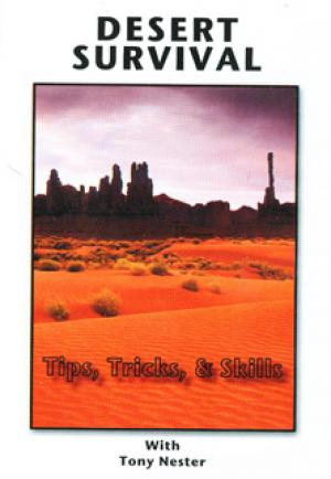 (DVD) Desert Survilal Tips, Tricks, & Skills